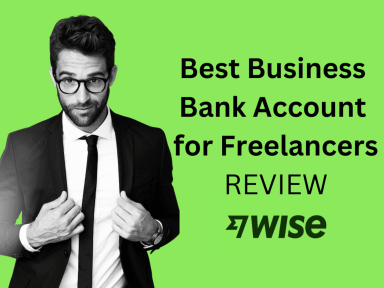 Best business bank account for freelancers in the UK – Wise Review